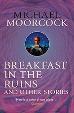 Télécharger le livre :  Breakfast in the Ruins and Other Stories