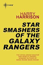 Télécharger le livre :  Star Smashers of the Galaxy Rangers