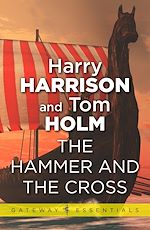 Télécharger le livre :  The Hammer and the Cross