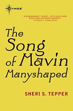 Télécharger le livre :  The Song of Mavin Manyshaped