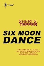 Télécharger le livre :  Six Moon Dance