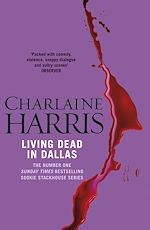 Télécharger le livre :  Living Dead In Dallas