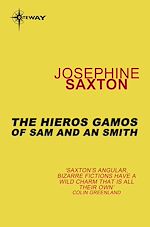 Télécharger le livre :  The Hieros Gamos of Sam and An Smith