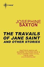 Télécharger le livre :  The Travails of Jane Saint