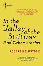 Télécharger le livre :  In the Valley of the Statues: And Other Stories