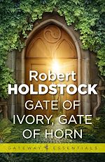 Télécharger le livre :  Gate of Ivory, Gate of Horn