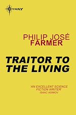 Télécharger le livre :  Traitor to the Living