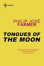 Télécharger le livre :  Tongues of the Moon