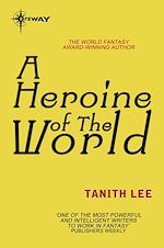 Télécharger le livre :  A Heroine of the World