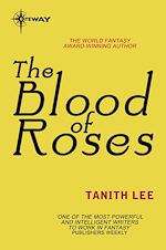 Télécharger le livre :  The Blood of Roses