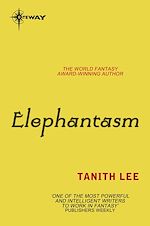 Télécharger le livre :  Elephantasm