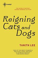Télécharger le livre :  Reigning Cats and Dogs