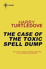 Télécharger le livre :  The Case of the Toxic Spell Dump