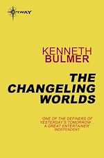 Télécharger le livre :  The Changeling Worlds