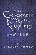Download this eBook The Crescent Moon Kingdoms Sampler