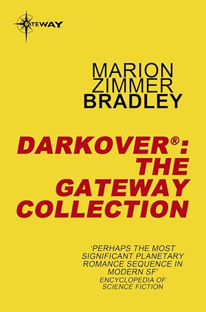 Téléchargez le livre :  The Darkover eBook Collection