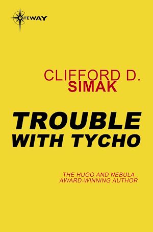 Téléchargez le livre :  Trouble with Tycho