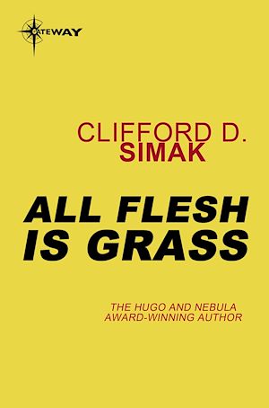 Téléchargez le livre :  All Flesh is Grass