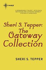 Télécharger le livre :  The Sheri S. Tepper eBook Collection