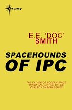 Télécharger le livre :  Spacehounds of IPC