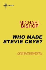 Télécharger le livre :  Who Made Stevie Crye?