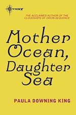 Télécharger le livre :  Mother Ocean, Daughter Sea