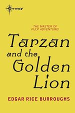 Télécharger le livre :  Tarzan and the Golden Lion