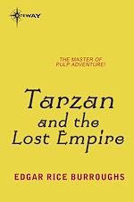 Télécharger le livre :  Tarzan and the Lost Empire