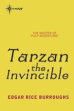 Télécharger le livre :  Tarzan the Invincible