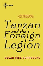 Télécharger le livre :  Tarzan and the Foreign Legion