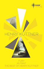 Télécharger le livre :  Henry Kuttner SF Gateway Omnibus