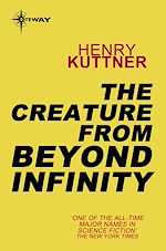 Télécharger le livre :  The Creature From Beyond Infinity