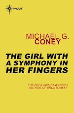 Télécharger le livre :  The Girl With a Symphony in Her Fingers