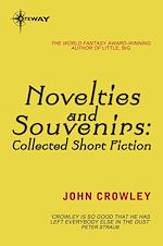 Télécharger le livre :  Novelties and Souvenirs: Collected Short Fiction
