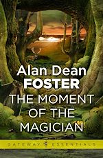 Télécharger le livre :  The Moment of the Magician