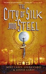 Télécharger le livre :  The City of Silk and Steel