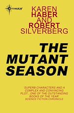Télécharger le livre :  The Mutant Season