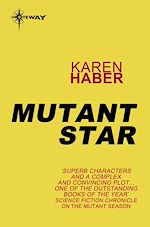 Télécharger le livre :  Mutant Star
