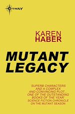 Télécharger le livre :  Mutant Legacy