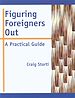 Télécharger le livre :  Figuring Foreigners Out