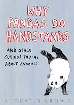 Download this eBook Why Pandas Do Handstands...