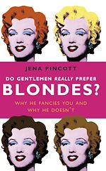 Download this eBook Do Gentlemen Really Prefer Blondes?