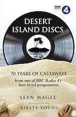 Télécharger le livre :  Desert Island Discs: 70 years of castaways