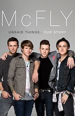 Télécharger le livre :  McFly - Unsaid Things...Our Story