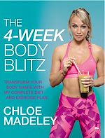 Download this eBook The 4-Week Body Blitz