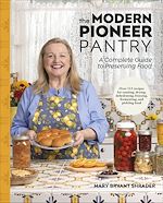 Télécharger le livre :  The Modern Pioneer Pantry