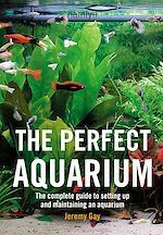 Download this eBook The Perfect Aquarium