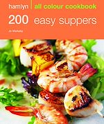 Télécharger le livre :  Hamlyn All Colour Cookery: 200 Easy Suppers