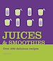 Télécharger le livre :  Juices and Smoothies