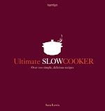 Télécharger le livre :  Ultimate Slow Cooker